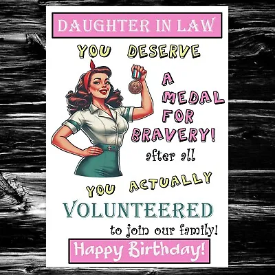 Daughter In Law Funny Birthday Card For Her Women Female - Medal For Bravery • £2.97