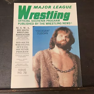 Major League Wrestling Program #78 Mid South Hacksaw Jim Duggan Ted DiBiase • $10