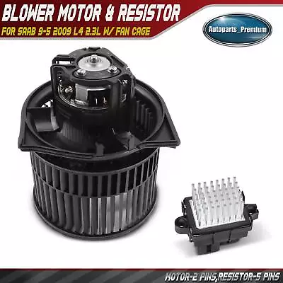 2Pcs HVAC Heater Blower Motor & Blower Motor Resistor For Saab 9-5 2009 L4 2.3L • $72.99