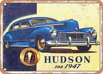 METAL SIGN - 1947 Hudson Vintage Ad • $18.66