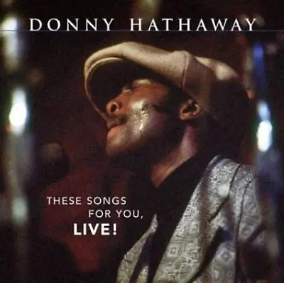 £5.95 • Buy Donny Hathaway : These Songs For You, Live! (US Release) CD Fast And FREE P & P