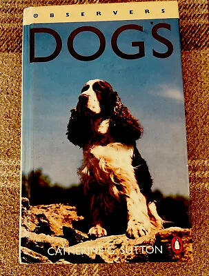 Observers Insightful Dog Breeds Collectable Book On Humanities Best Friend • £8