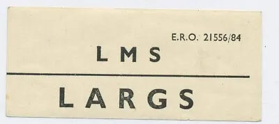 Vintage Unused Gummed London Midland Scottish Railway LARGS Label Ayrshire W1 • £3.95