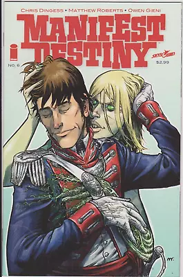 Manifest Destiny Issue #6 Comic Book. Chris Dingess. Matthew Roberts. Image 2014 • $3.99