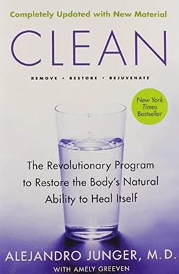 £3.44 • Buy Clean: The Revolutionary Program To Restore The Body's Na... By Alejandro Junger