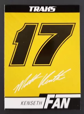 Matt Kenseth 2006 Press Pass Traks  Kenseth Fan  NASCAR Racing Card # (NM) • $1.98