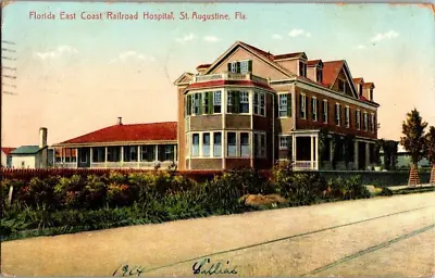 $20 • Buy 1913. St. Augustine, Fl. Florida East Coast Railroad Hospital. Postcard Ck26