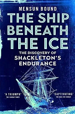 The Ship Beneath The Ice: The Sunday ... Bound Mensun • £6.49