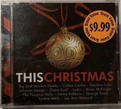 $9.99 • Buy This Christmas Various Artist Pussycat Dolls Lee Ann Womack George Strait Ledisi