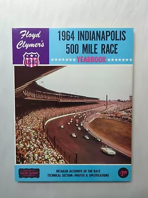 Indianapolis 500 Mile Race 1964 Yearbook - Floyd Clymer • $45