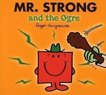 Mr. Strong And The Ogre (Mr. Men & Little Miss Magic) Hargreaves Roger Used;  • £2.36