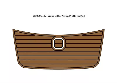 2006 Malibu Wakesetter Swim Platform Step Pad Boat EVA Foam Teak Deck Floor Mat • $281