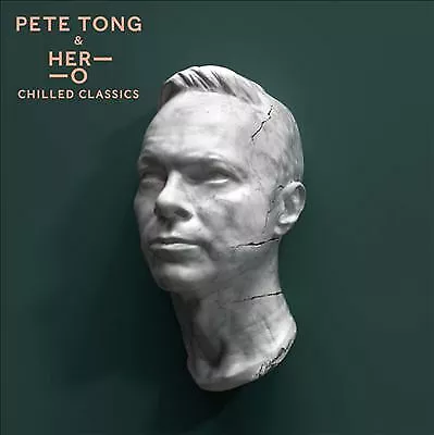 Pete Tong With The Heritage Orchestra & Jules Buckley : Chilled Classics CD • £3.05