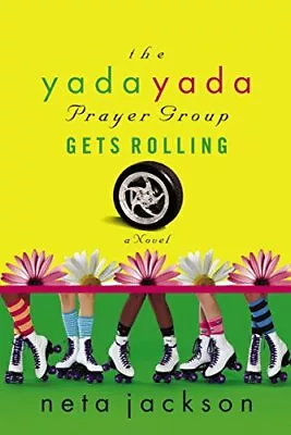 The Yada Yada Prayer Group Gets Rolling (The Yada Yada Prayer Group Book 6) • $9.32