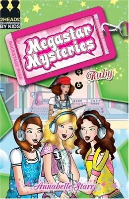 Ruby (Megastar Mysteries) By Annabelle Starr • £2.51