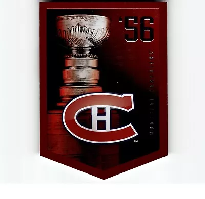 4-02-26 PWE.2011-12 Panini Coors Stanley Cup Banner 1956 Montreal Canadiens • $2.17