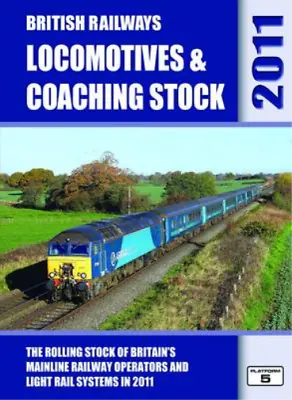 £3.20 • Buy British Railways Locomotives & Coaching Stock 2011, Pritchard, Robert & Fox, Pet