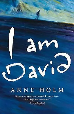 I Am David By Anne Holm  Paperback 2019 NEW Childrens Book 2nd Workd War  • £3