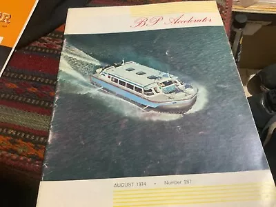 Bp Accelerator Oil Mag Ferry Cover August 1974 Nos 287 Oil Mag  • $39