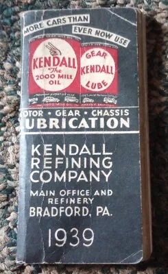 Kendall Oil Refinery 1939 Date / Calendar Book Bradford PA - RARE • $40