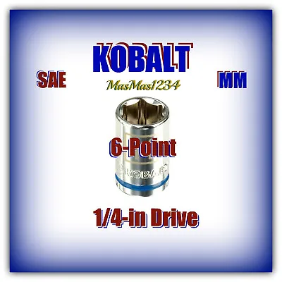 KOBALT 1/4  Drive Shallow Sockets - SAE Inch Metric MM 6 Point Pt - Any Size NEW • $6.55