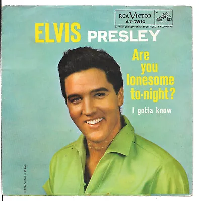 ELVIS PRESLEY Are You Lonesome To-night? On RCA Rock 45 With Picture Sleeve • $6