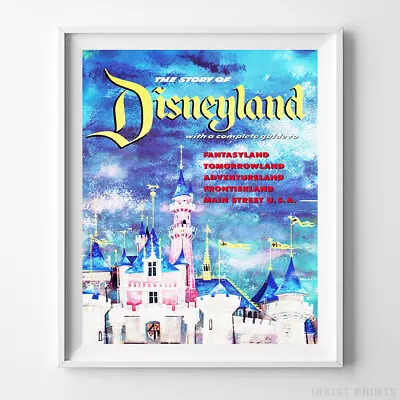 Vintage Disneyland Poster The Story Of Disneyland Disney Wall Art UNFRAMED • $12.95