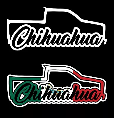 Chihuahua Decal Trokita Decal Car Window CHIH Vinyl Sticker Mexico Trucking • $4.99