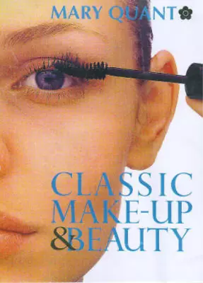 Classic Make-up & Beauty Book Mary Quant Used; Good Book • £3.36