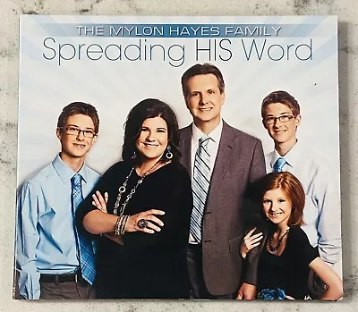 The Mylon Hayes Family SPREADING HIS WORD   CD • $11.99