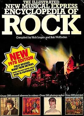 Illustrated  New Musical Express  Encyclopaedia Of Rock Hardback Book The Cheap • £7.99