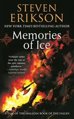 Memories Of Ice : Book Three Of The Malazan Book Of The Fallen Paperback By ... • $13.76