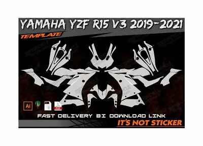 YAMAHA YZF R15 V3 2019-2021 Template Vector (Digital Format PDF) • $50