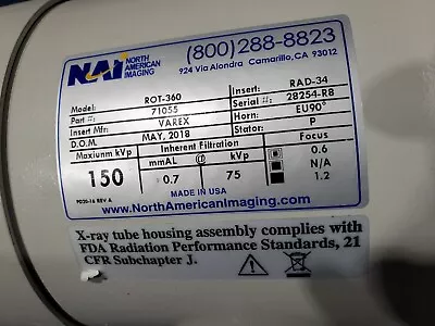 $2500 • Buy 2018 Nai X-ray Tube Housing In Excellent Condition