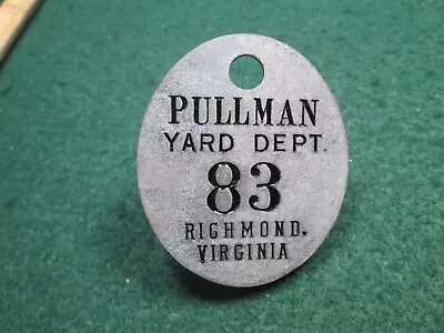 Pullman Company Yard Department Richmond Va. Employee ID Badge • $24.99