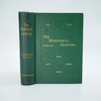 WALLACE Alfred Russel; The Wonderful Century. 1898 2nd Edition • $75.78