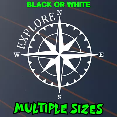 Compass Explore Sticker Car Decal 4x4 UHF Camping Caravan Adventure Awaits Vinyl • $6.50