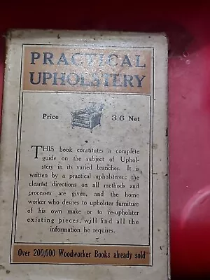 Practical Upholstery (Ernest Boreham - Hardcover  1926 See Pics  For Foxing Good • £5.50