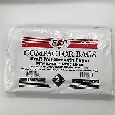 FSP Compactor Bags For Whirlpool And Kenmore 12 Pack 2 Ply W/ Plastic Liner • £14.47