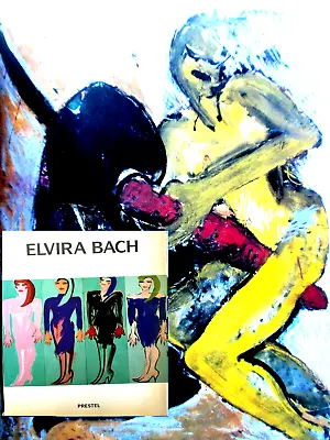 Elvira Bach Prestel Monograph 30x24 Standardwerk.100 Abb.gebunden Super • $31.16