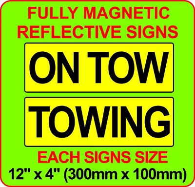 1 PAIR MAGNETIC Signs ON TOW & TOWING FLUORESCENT REFLECTIVE Van Vehicle Car • £9.99