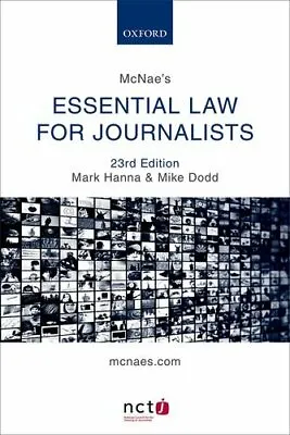 McNae's Essential Law For Journalists-Mark Hanna Mike Dodd 9780198748359 • £3.51