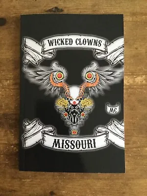 WICKED CLOWNS MISSOURI BYLAWS BOOK OUTLAW BIKERS HELLS ANGELS 1%er • £8.95