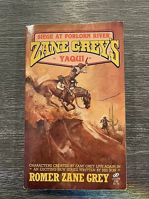 Siege At Forlorn River Yaqui By Zane Grey Pre Owned Paperback  • $4