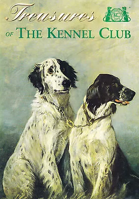 Treasures Of The Kennel Club Dog Art Book • £28