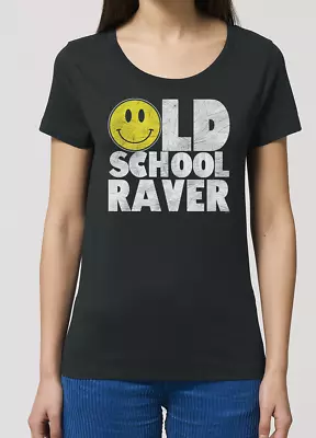 Womens Old School Raver ORGANIC T-Shirt 80`s 90`s Acid House DJ Music Dance Gift • £8.99