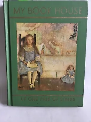 Vintage Book C 1960’s “Up One Pair Of Stairs” Of My Book House • $59.28