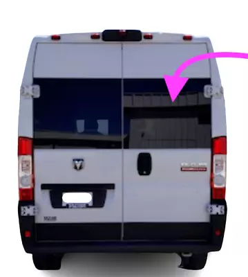 Fits: 2014-2024 Ram Promaster Cargo Van Rear Right Back Window Glass Stationary • $159.95