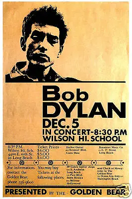 $12 • Buy FOLK : Bob Dylan At Wilson High Long Beach Concert Poster 1964  12x18