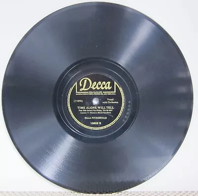 Ella Fitzgerald - Once Too Often & Time Alone Will Tell - Decca 78 RPM   1944 • $8.18